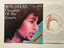 Bob Dylan 45 + Picture Sleeve Changing Of The Guard Hungary