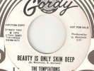 THE TEMPTATIONS Beauty Is Only Skin Deep GORDY PROMO MOTOWN NORTHERN SOUL USA 45