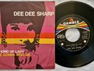45 DEE DEE SHARP - WHAT KIND OF LADY - YEAR 1969 1st Italiana - K 219 - EX+