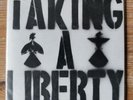 Flux of Pink Indians: Taking a Liberty: Original 1st Pressing UK 1984 7