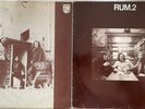 Rum: RUM & RUM.2 - 1972 - 1974 - Philips 6451 100 - Folk Rock 12” Vinyl LPs