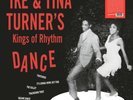 IKE & TINA TURNER DANCE WITH IKE & TINA TURNER & THEIR KINGS OF RHYTHM BAND NEW