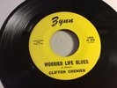 CLIFTON CHENIER-ZYNN 1004-WORRIED LIKE BLUES/HEY MA MA-LOUISIANA ZYDECO-BLUES 45