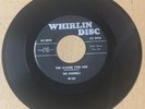Channels 1956 DOO WOP 45 The Closer You Are / Now You Know WHIRLIN DISC M- HEAR