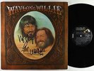 Waylon Jennings & Willie Nelson - Waylon & Willie LP - RCA VG+ Autograph