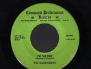Hear 1973 The Goodtimers LA Soul 45   I m the One / Gentle as a Newborn Fawn