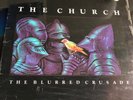 AUTOGRAPHED The Church THE BLURRED CRUSADE 80's Psych LP Signed by ALL MEMBERS