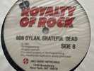 Bob Dylan / Grateful Dead LP Royalty Of Rock Radio Show