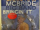 Bringin' It by McBride, Christian - (NEW&SEALED) w/Minor Sleeve Damage
