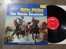 JOHN WAYNE William Holden THE HORSE SOLDIERS LP Sound Track 1959 EX