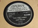 JERRY KELLER - HERE COMES SUMMER/TIME HAS A WAY  10