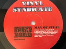 Vinyl Syndicate – Man Of Steal (12″) Urban Takeover ‎– URBTAKE8 [1998 D&B]