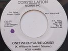45 SOUL / HOLLY MAXWELL / ONLY WHEN YOU'RE LONELY / CONSTELLATION PROMO / LISTEN