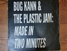 Bug Kann & The Plastic Jam - Made In Two Minutes UK 45 1991 Breakbeat techno NM