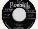 GOSPELAIRES - JUST FAITH / SIT DOWN CHILDREN -   PEACOCK #1777 45  Black Gospel