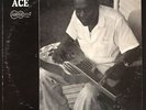 BLACK  ACE - Black Ace - ARHOOLIE F 1003