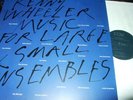 KENNY WHEELER : MUSIC FOR LARGE&SMALL ENSEMBLES 2LP 1990 ECM GERMANY