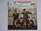* EL TORO et LES CYCLONES  *  Rare EP SIXTIES * JACQUES DUTRONC à la guitare
