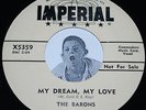 Doo Wop 45 THE BARONS My Dream My Love / I Know I Was Wrong Imperial DJ Promo