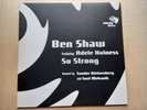 Ben Shaw w/ Adele Holness - So Strong Remix (2001 3-Way/Fire/PIAS) 12
