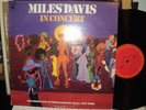 MILES DAVIS IN CONCERT 2 LP ORIG COLUMBIA KG32092 VG+ GATEFOLD FROM 1973