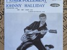 Trés Rare EP 45T  Johnny Hallyday / Tirage Ultra Limié  Lettrage BLEU, NEUF