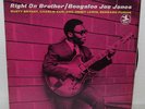 BOOGALOO JOE JONES - Right On Brother  PRESTIGE 7766 {nm orig} w/Earland, Bryant