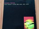 Dawn Penn-You Don't Love Me (No, No, No),vinyl,7