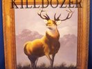 KillDozer - Twelve Point Buck - VINYL Record