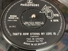 THE IN CROWD : That's how strong my love is : uk parlophone 7