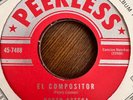 Latin 45 Peerless Dueto Azteca El Compositor Por Unos Ojos Mariachi Ranchera VG+