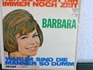 Barbara [Klein] – Nur du lässt dir immer noch Zeit-Warum sind die Männer so dumm