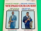 RARE 1961 Charlie Rouse Seldon Powell WE PAID OUR DUES  epic stereo BA 17018 EX