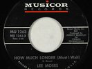 Northern Funk/Deep Soul 45 - Lee Moses - How Much Longer - Musicor - mp3