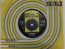 The Cyclones - Nobody / Little Egypt 1963 UK Oriole 45-CB 7