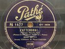 78 rpm Rina KETTY - J'attendrai...aus dem Film Das Boot-ORIGINAL- PATHE PA 1477
