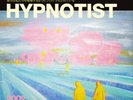 The Flaming Lips Hypnotist (Vinyl) 12