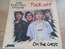 THE ELECTRIC CHAIRS Fuck off 45t 7
