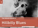 Various Artists The Rough Guide to Hillbilly Blues: Reborn and Remastere (Vinyl)