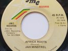 45 ROOTS / JAH MINSTREL / AFRICA ROOTS / J M C / LISTEN