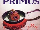 Primus Frizzle Fry (Vinyl) 12