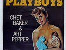 CHET BAKER PLAYBOYS LIBERTY LLR8884 JAPAN VINYL LP