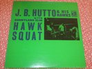 J.B. HUTTO & HIS HAWKS Hawk Squat LP (1969) original 1st press BLUES Delmark