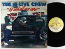 2 Live Crew - 2 Live Is What We Are LP - Luke Skyywalker