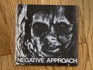 Negative Approach 7