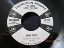 MARY KLICK I'm Gonna Get You Baby / We Should Be Together Rockabilly Teen 45