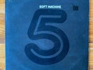 Soft Machine – 5 – Jazz Rock-Jazz Fusion-Prog Rock Vinyl LP – OG Promo