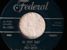 BILLY GAYLES Do Right Baby FEDERAL 12282