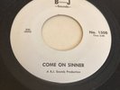 BLACK GOSPEL / SENSATIONAL BELLS OF JOY 45 B-J SOUNDS Come On Sinner 1508 VG++