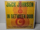 In Between Dub by Johnson, Jack (Record, 2023)